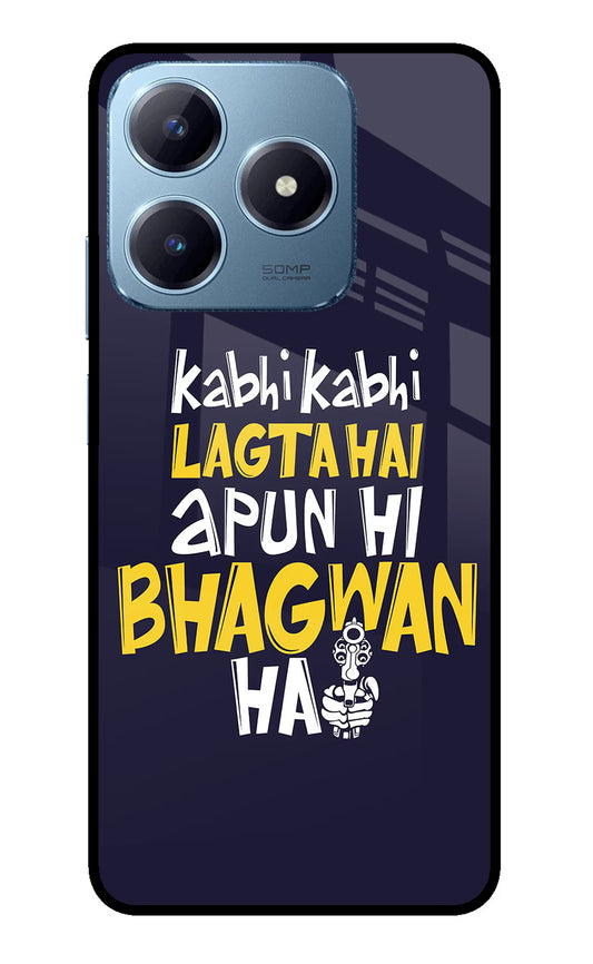 Kabhi Kabhi Lagta Hai Apun Hi Bhagwan Hai Realme Narzo N63 Glass Case
