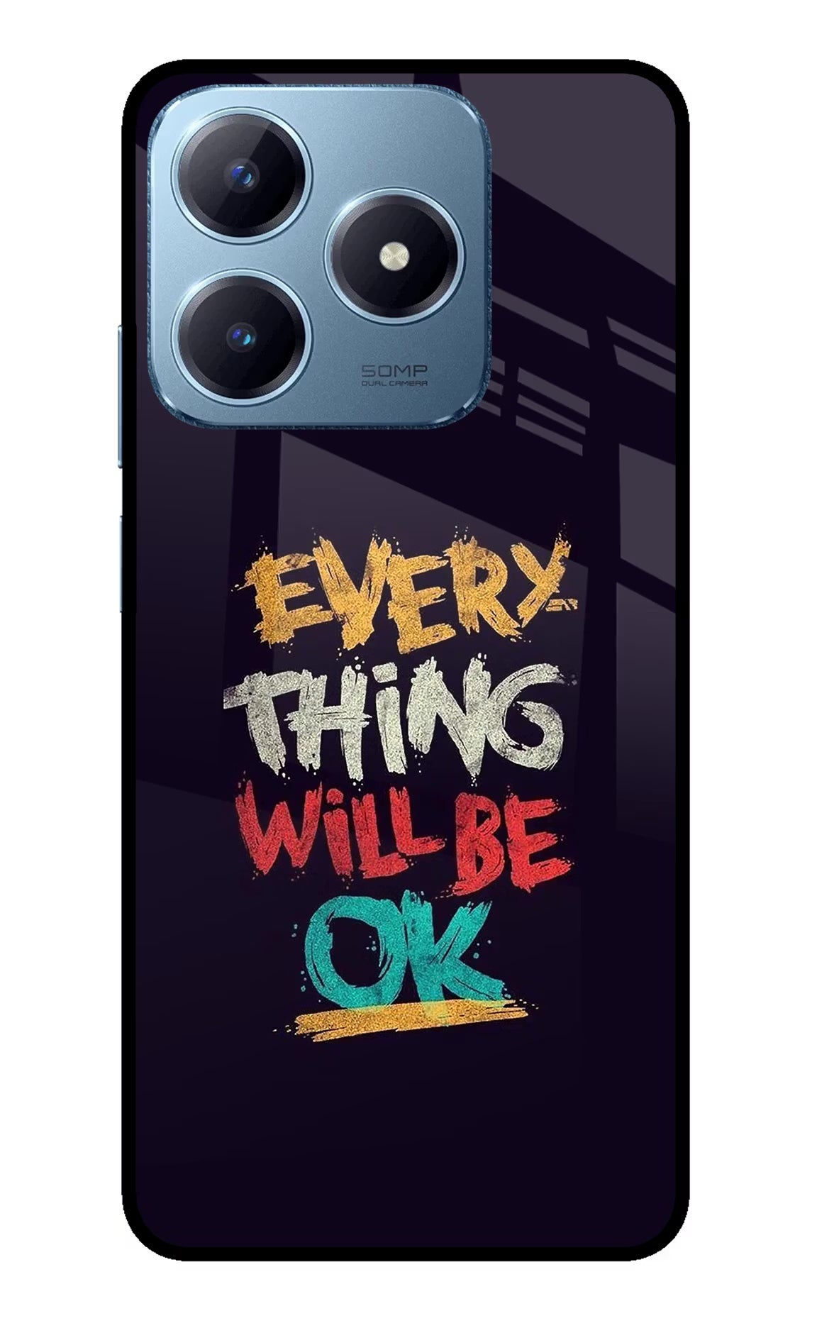 Everything Will Be Ok Realme Narzo N63 Glass Case Back Cover by Casekaro