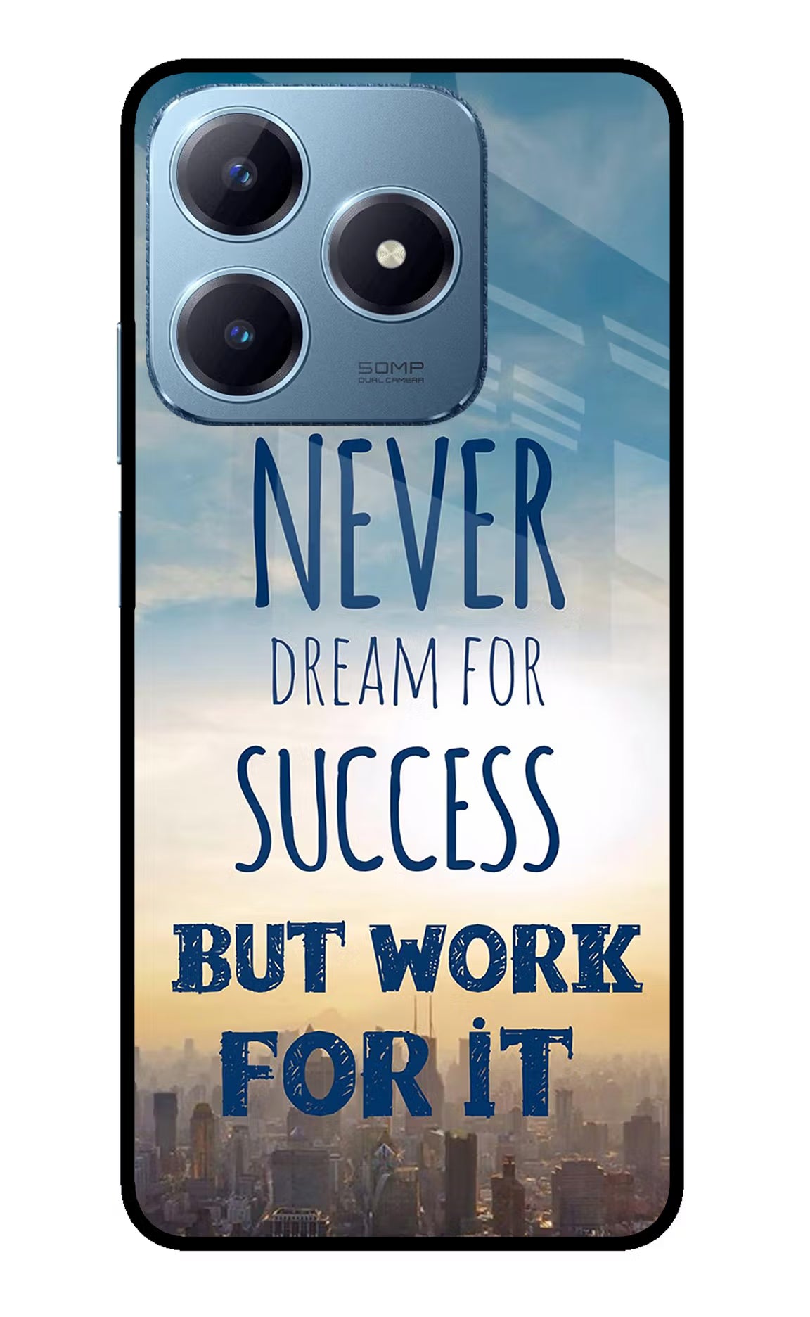 Never Dream For Success But Work For It Realme Narzo N63 Glass Case Back Cover by Casekaro