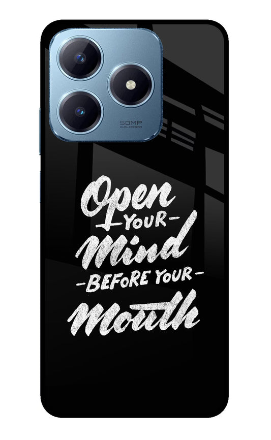 Open Your Mind Before Your Mouth Realme Narzo N63 Glass Case