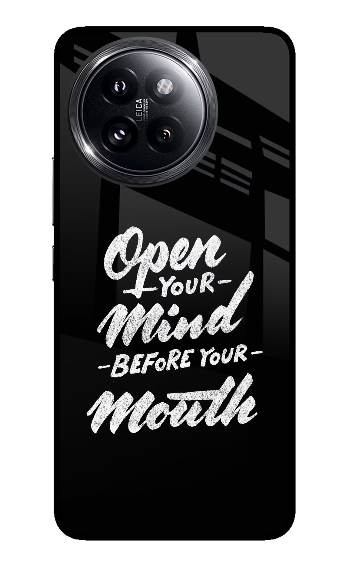 Open Your Mind Before Your Mouth Xiaomi 14 Civi Glass Case