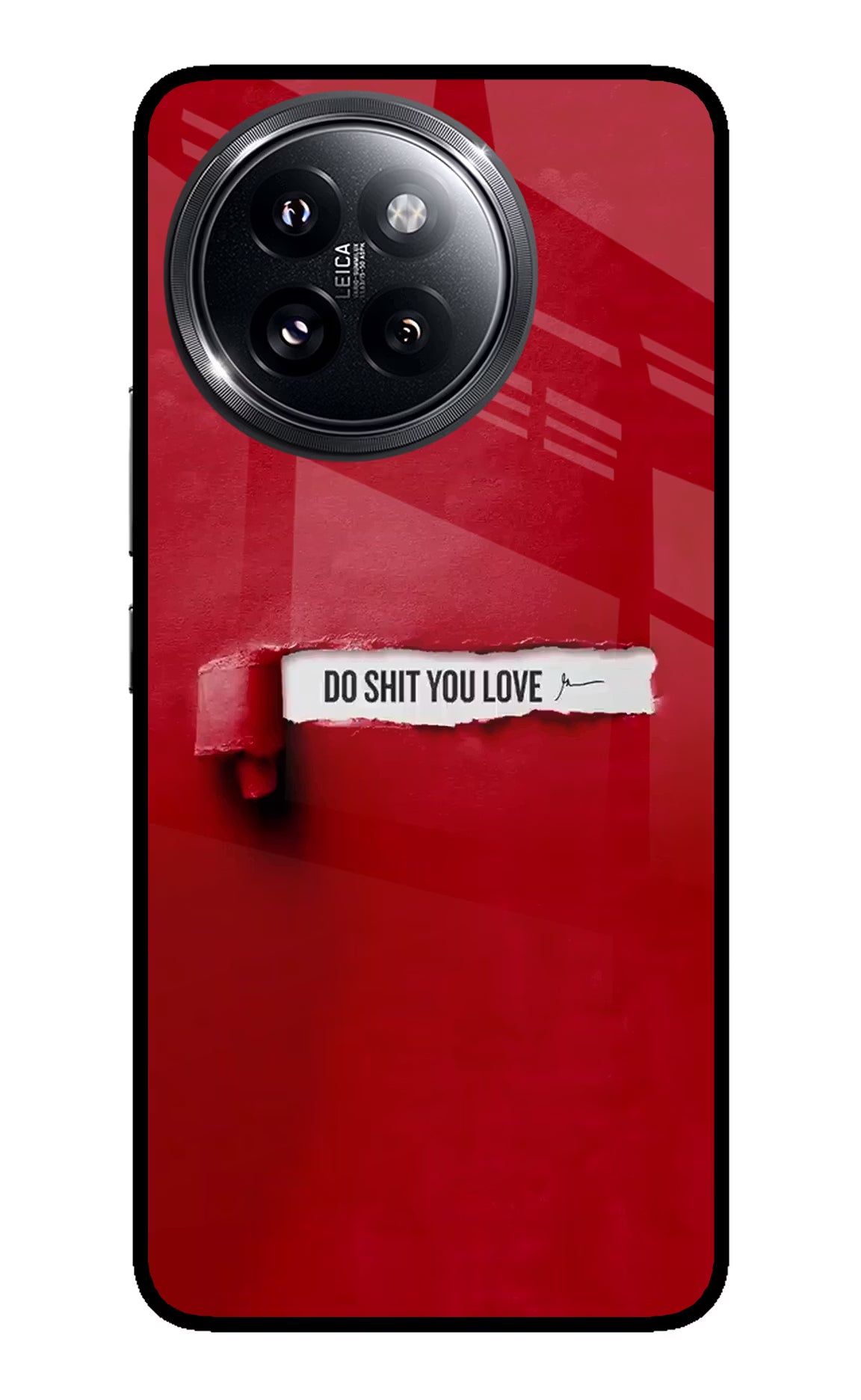 Do Shit You Love Xiaomi 14 Civi Glass Case