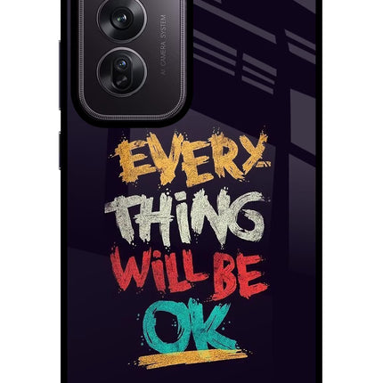 Everything Will Be Ok Oppo Reno12 Pro 5G Glass Case Back Cover by Casekaro