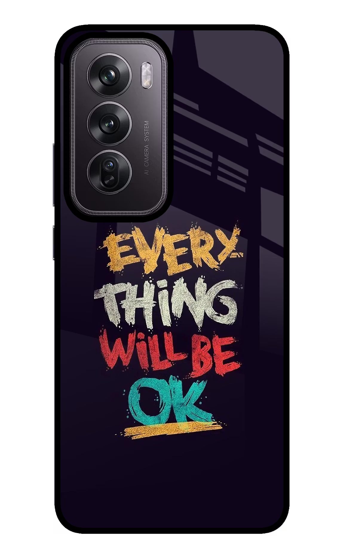 Everything Will Be Ok Oppo Reno12 Pro 5G Glass Case Back Cover by Casekaro