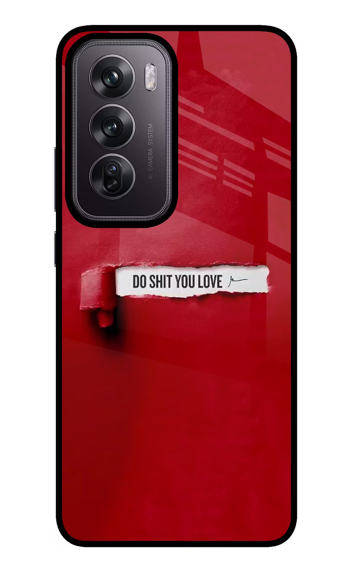 Do Shit You Love Oppo Reno12 Pro 5G Glass Case Back Cover by Casekaro