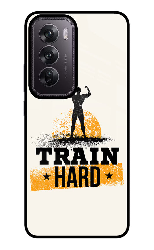 Train Hard Oppo Reno12 Pro 5G Glass Case