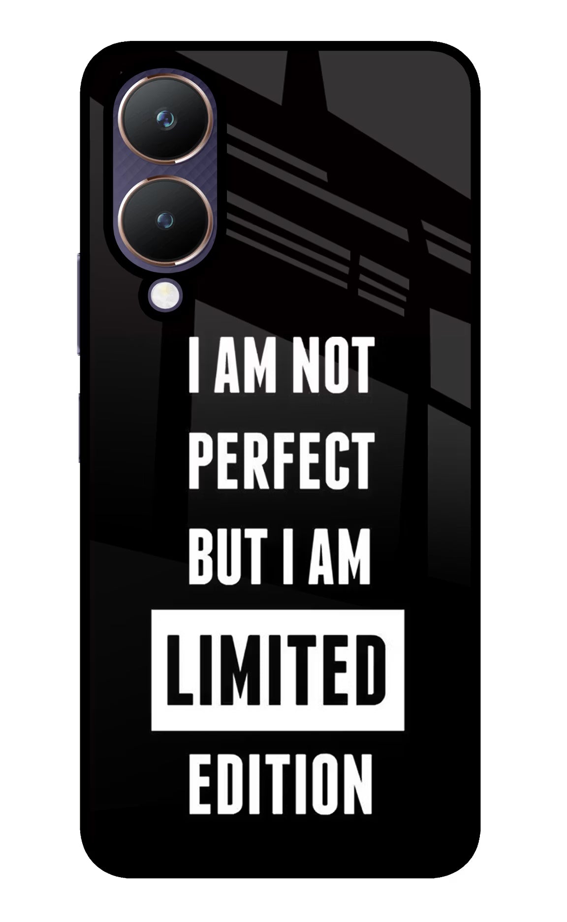 I Am Not Perfect But I Am Limited Edition Vivo Y28 5G Glass Case