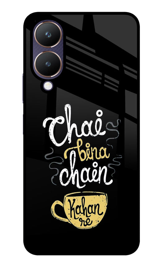 Chai Bina Chain Kaha Re Vivo Y28 5G Glass Case