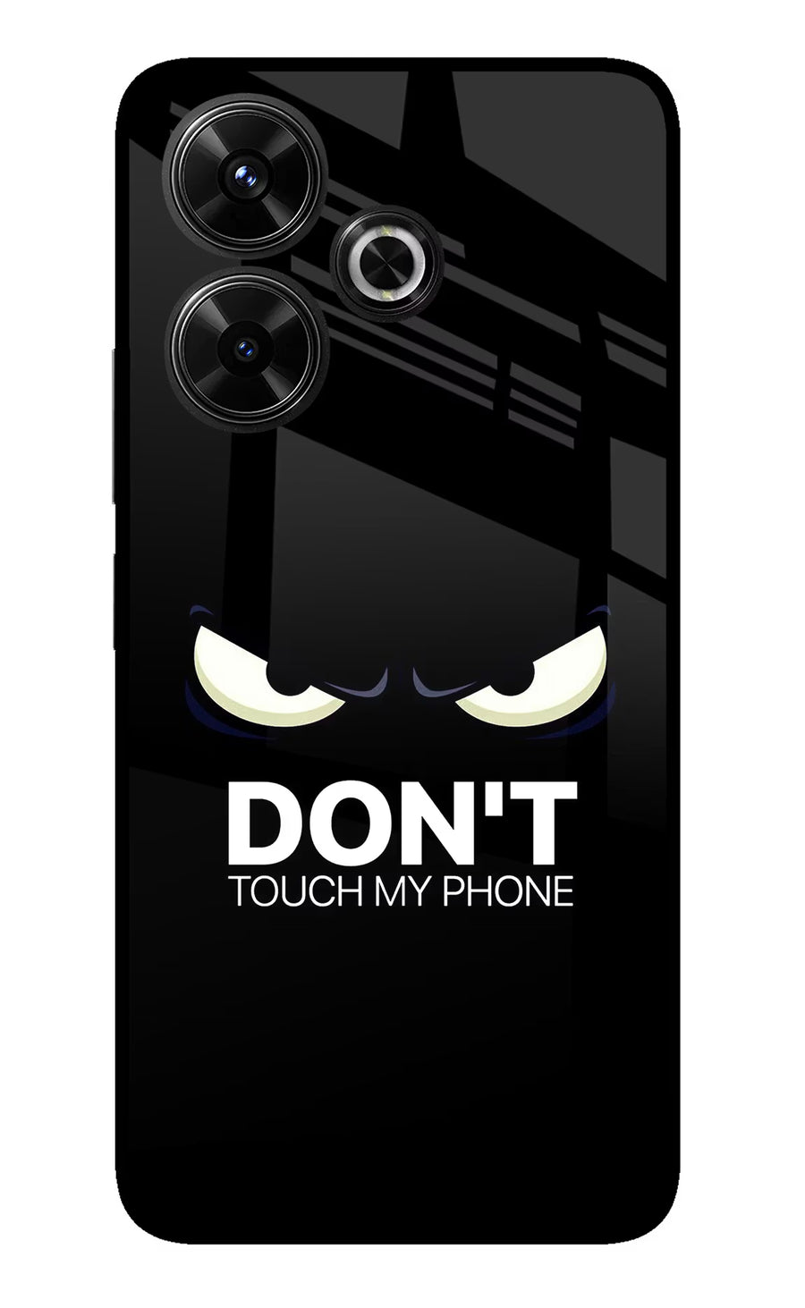 Don'T Touch My Phone Redmi 13 5G Back Cover, Glass case