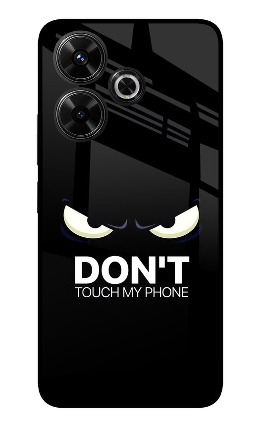 Don'T Touch My Phone Redmi 13 5G Glass Case