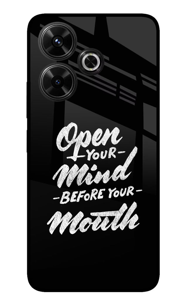 Open Your Mind Before Your Mouth Redmi 13 5G Glass Case