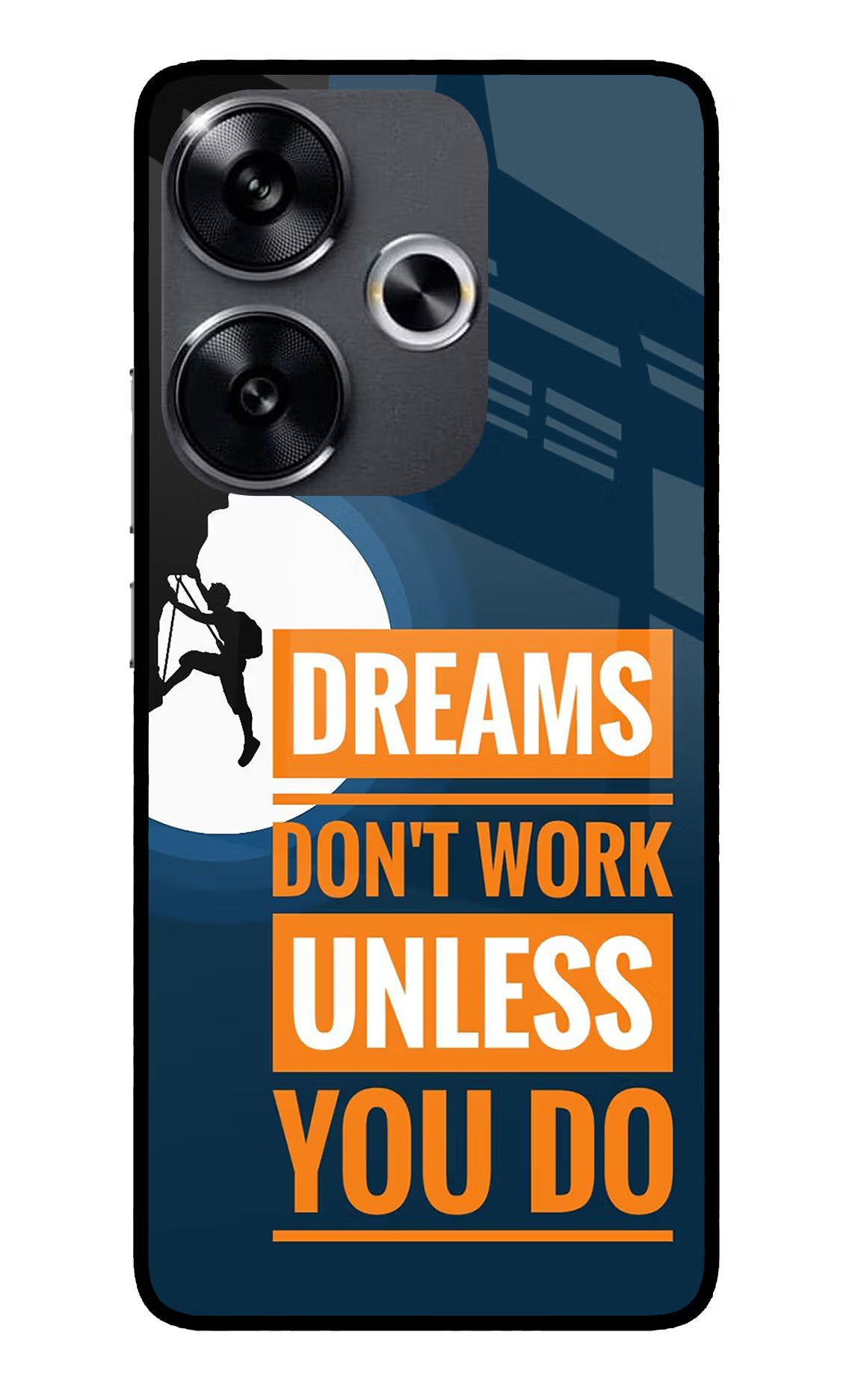 Dreams Don’T Work Unless You Do Poco F6 5G Glass Case