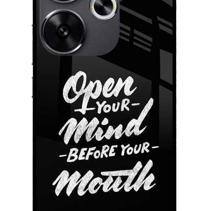 Open Your Mind Before Your Mouth Poco F6 5G Glass Case