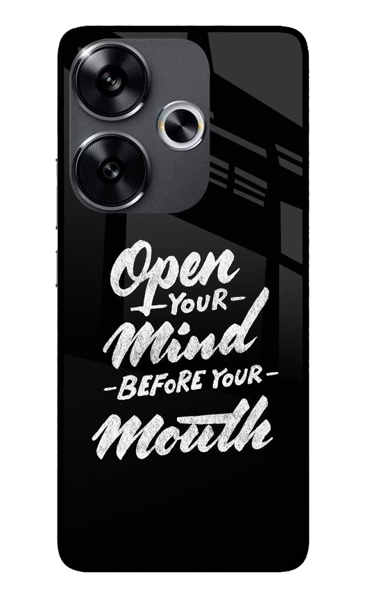 Open Your Mind Before Your Mouth Poco F6 5G Glass Case