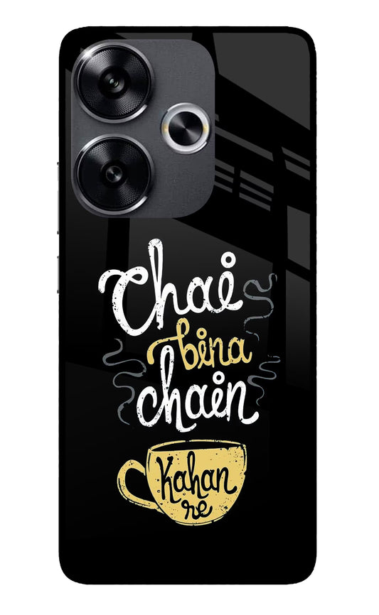 Chai Bina Chain Kaha Re Poco F6 5G Glass Case