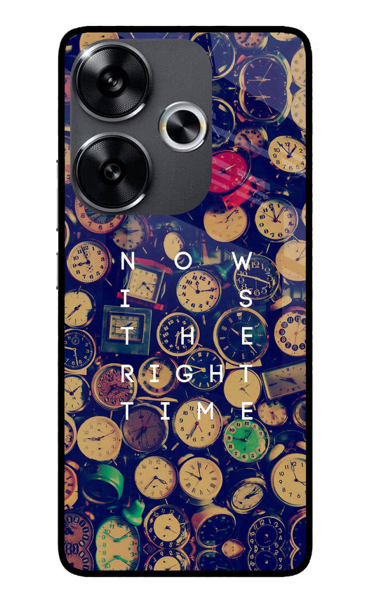 Now is the Right Time Quote Poco F6 5G Glass Case