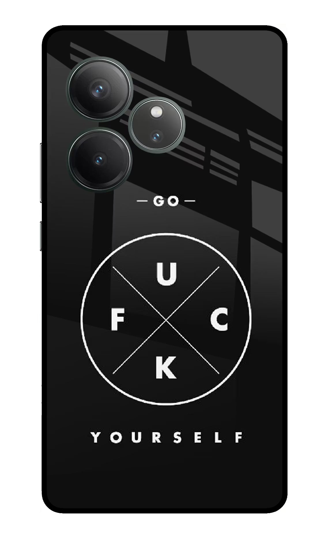 Go Fuck Yourself Realme GT 6 Glass Case Back Cover by Casekaro