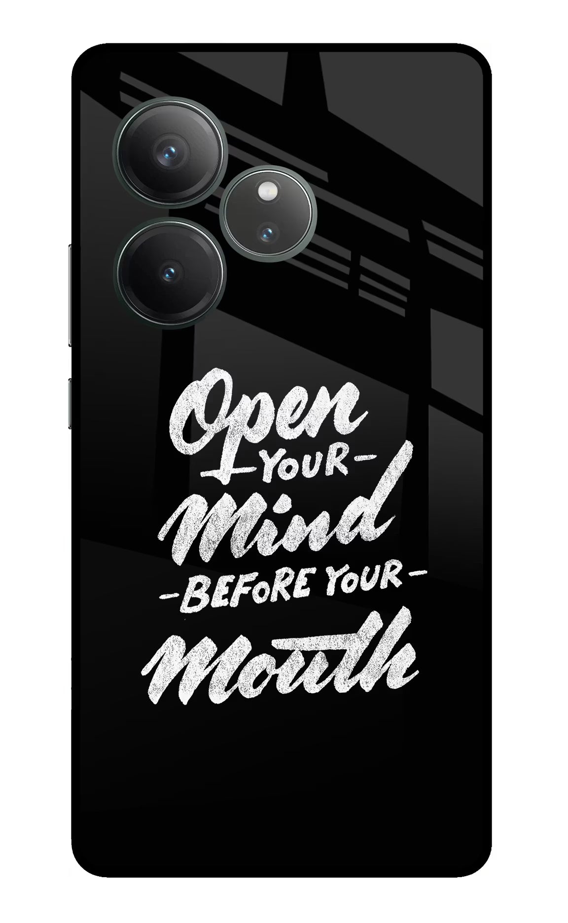 Open Your Mind Before Your Mouth Realme GT 6 Glass Case Back Cover by Casekaro