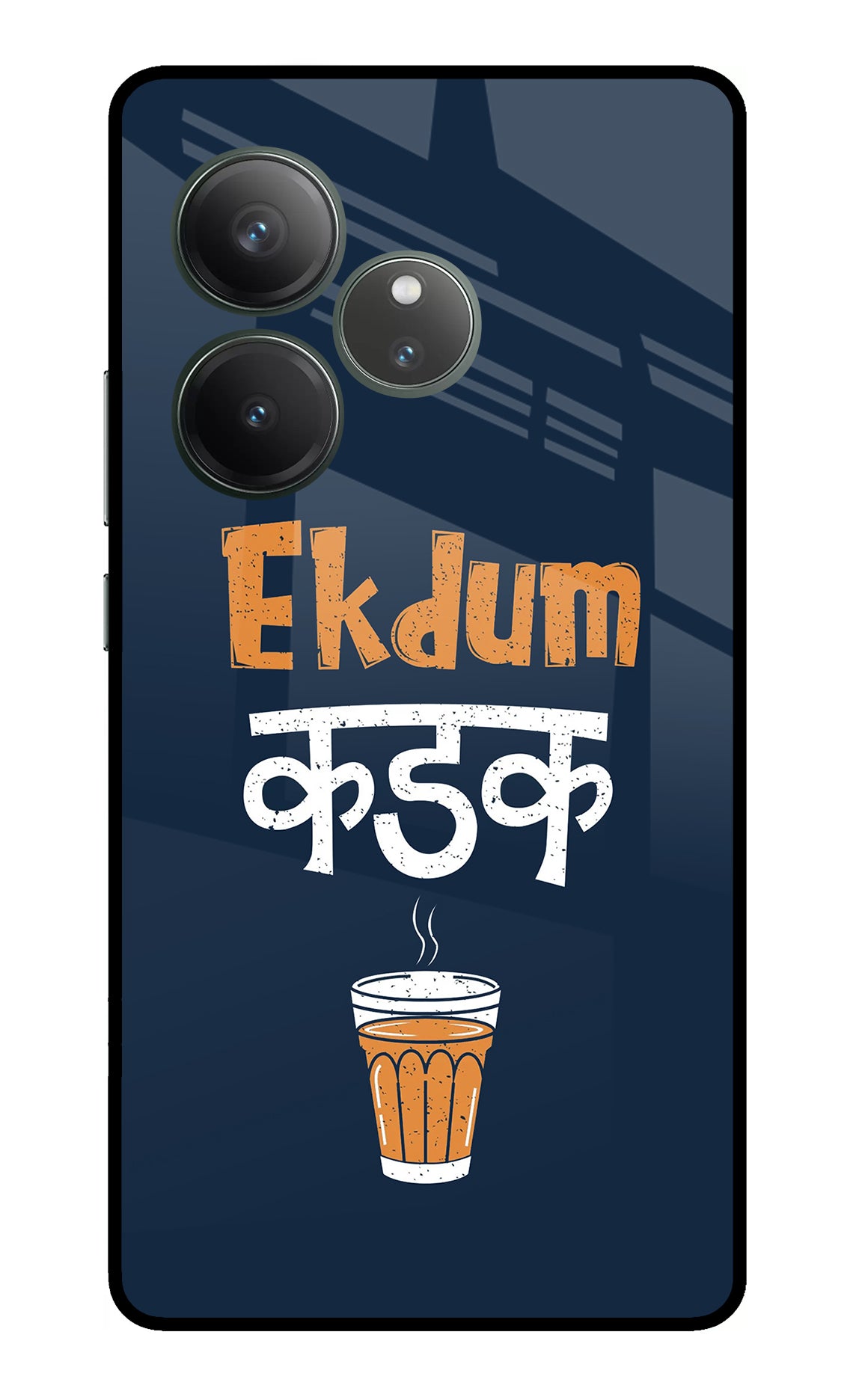 Ekdum Kadak Chai Realme GT 6 Glass Case