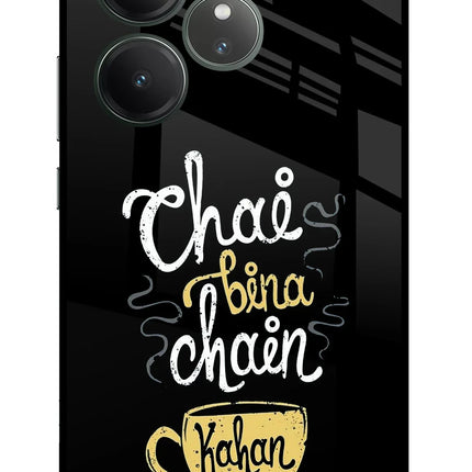 Chai Bina Chain Kaha Re Realme GT 6 Glass Case