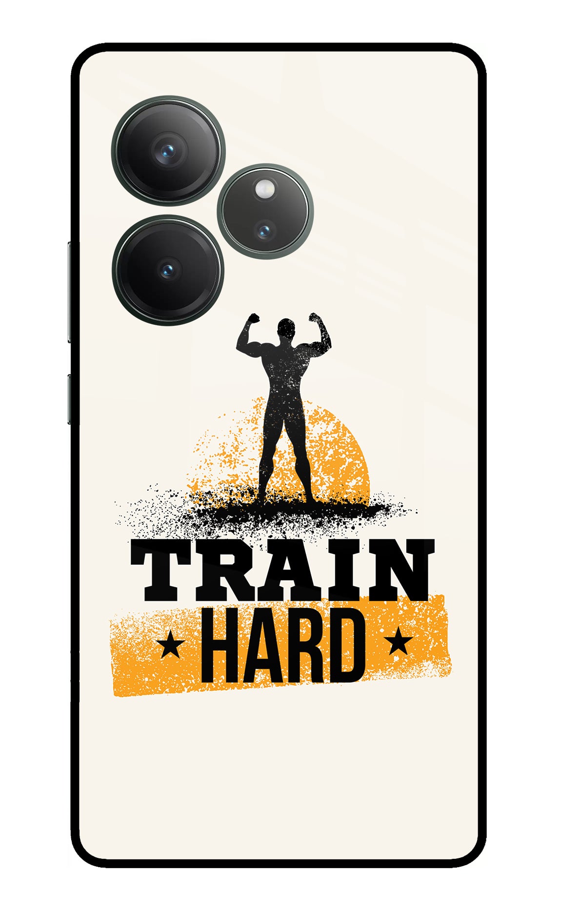 Train Hard Realme GT 6 Glass Case