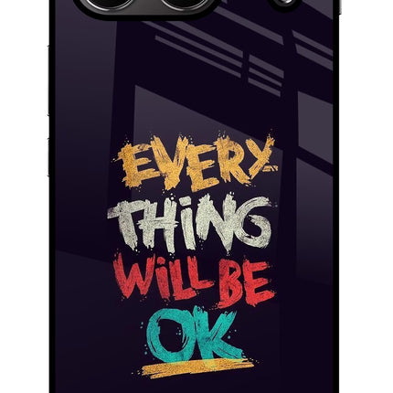 Everything Will Be Ok OnePlus Nord 4 Glass Case