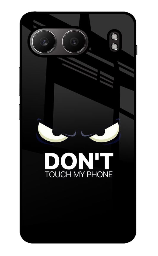Don'T Touch My Phone OnePlus Nord 4 Glass Case