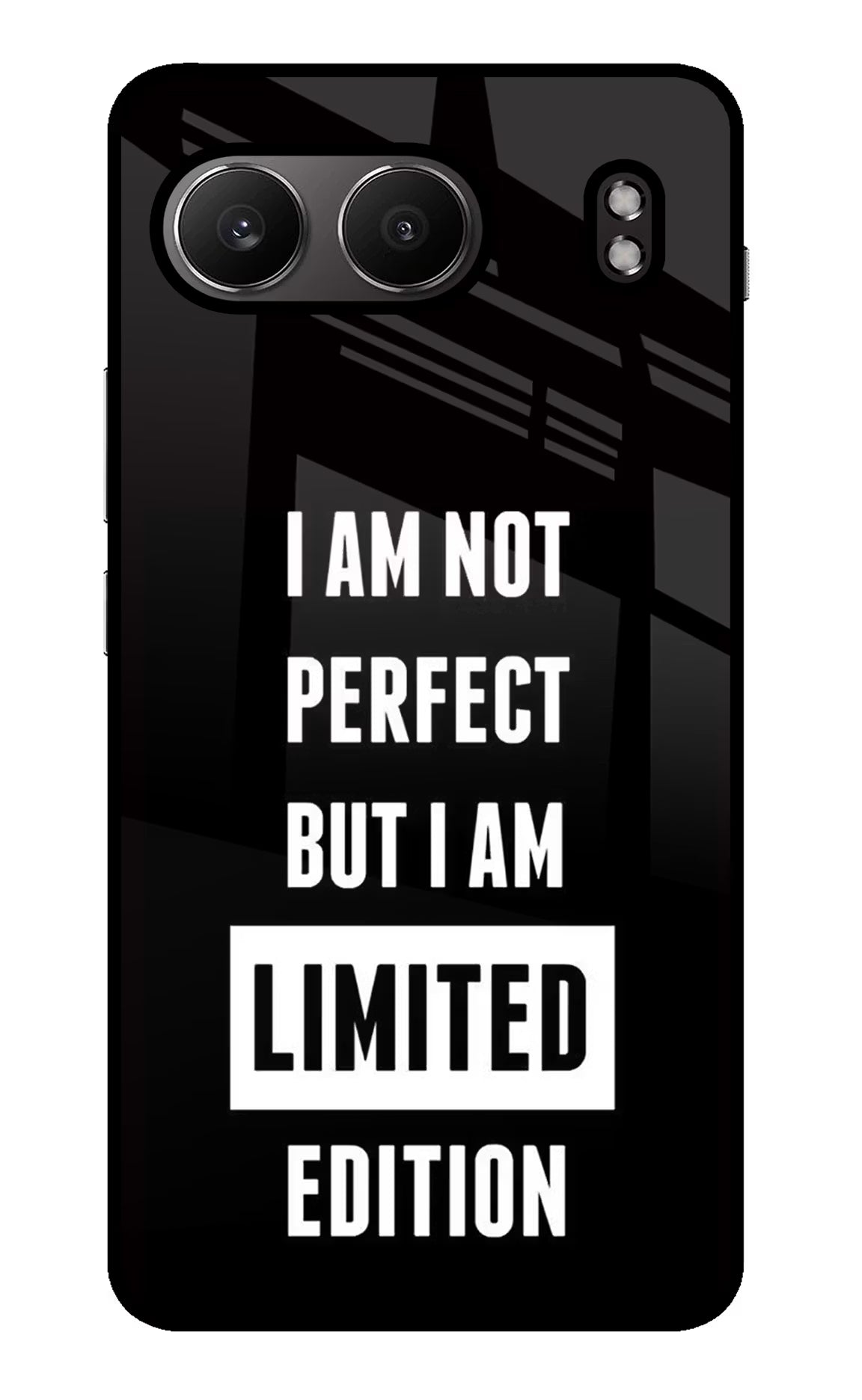 I Am Not Perfect But I Am Limited Edition OnePlus Nord 4 Glass Case