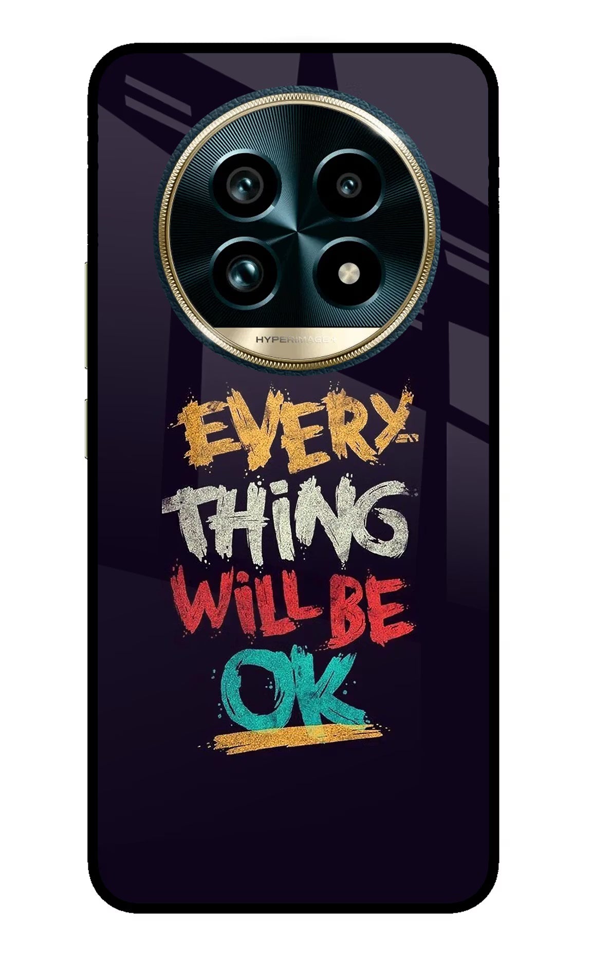Everything Will Be Ok Realme 13 Pro+ 5G Glass Case Back Cover by Casekaro