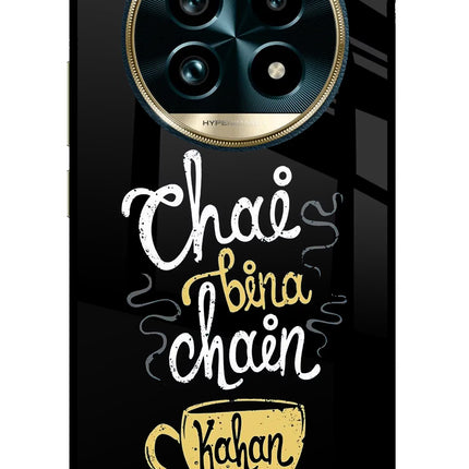 Chai Bina Chain Kaha Re Realme 13 Pro+ 5G Glass Case