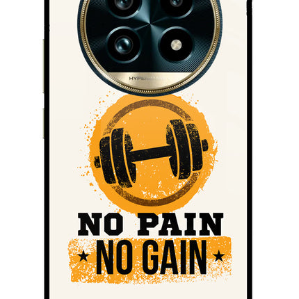 No Pain No Gain Realme 13 Pro+ 5G Glass Case