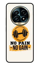 No Pain No Gain Realme 13 Pro+ 5G Glass Case