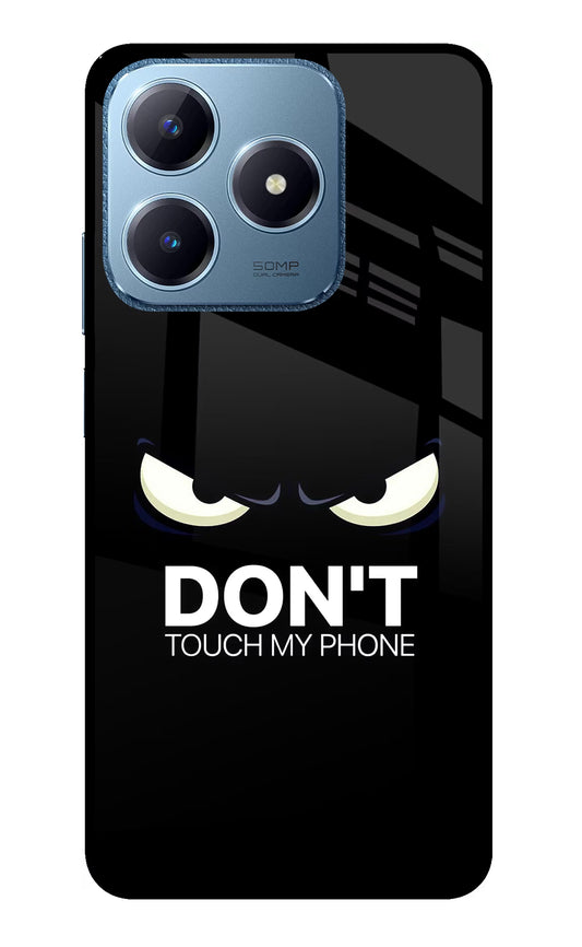 Don'T Touch My Phone Realme C63 Glass Case