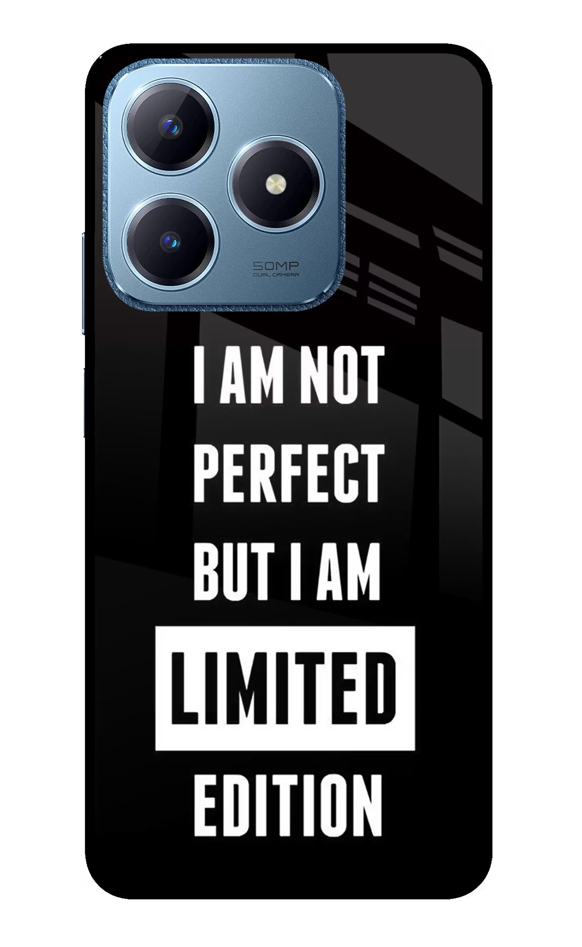 I Am Not Perfect But I Am Limited Edition Realme C63 Glass Case