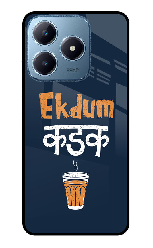 Ekdum Kadak Chai Realme C63 Glass Case