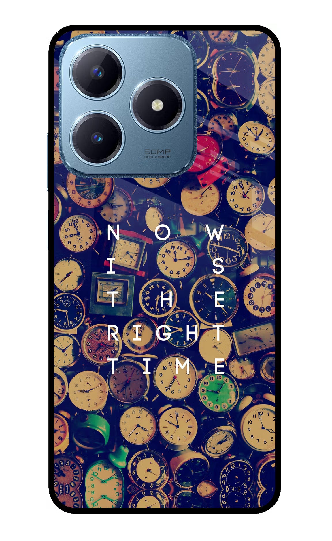 Now is the Right Time Quote Realme C63 Glass Case