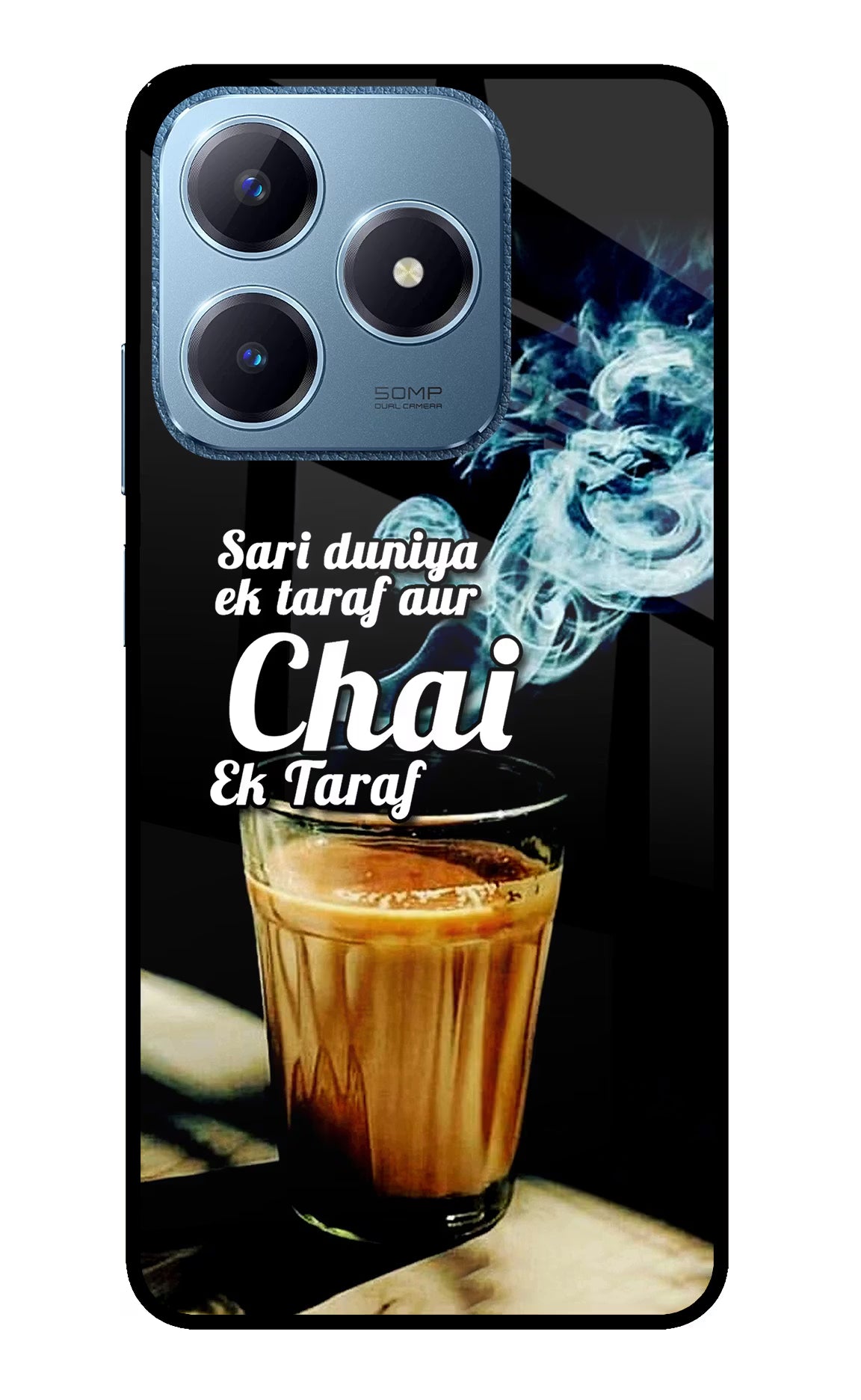 Chai Ek Taraf Quote Realme C63 Glass Case