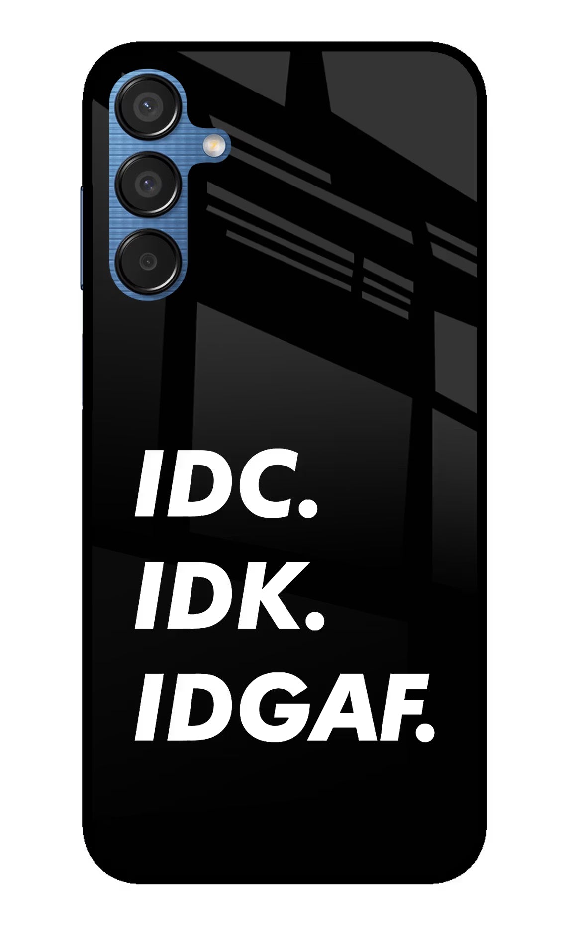 Idc Idk Idgaf Samsung M15 5G Glass Case Back Cover by Casekaro