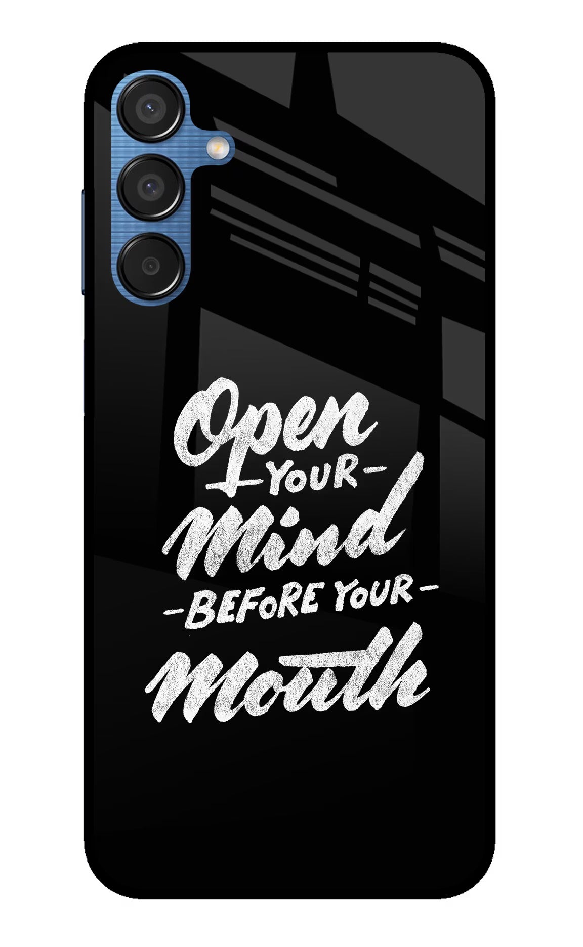 Open Your Mind Before Your Mouth Samsung M15 5G Glass Case Back Cover by Casekaro
