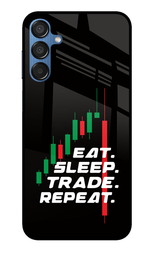Eat Sleep Trade Repeat Samsung M15 5G Glass Case