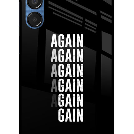 Again Again Gain Samsung M15 5G Glass Case
