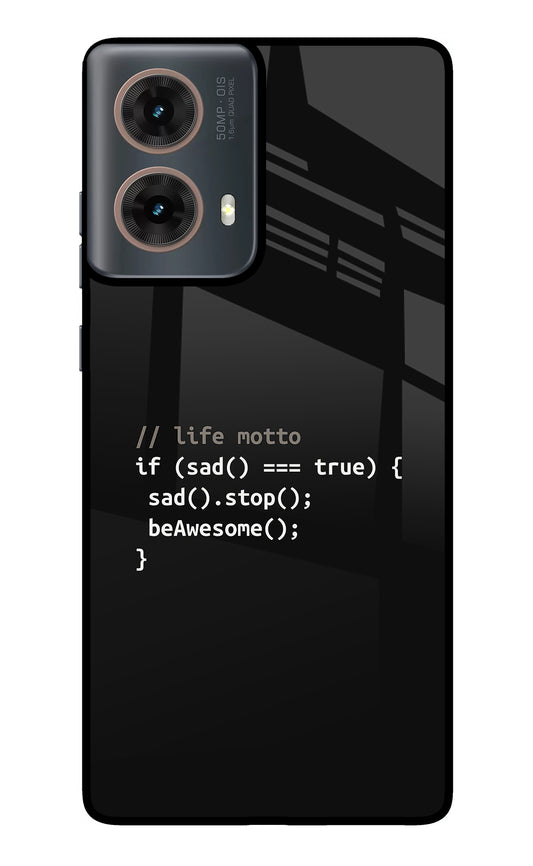 Life Motto Code Motorola G85 Glass Case