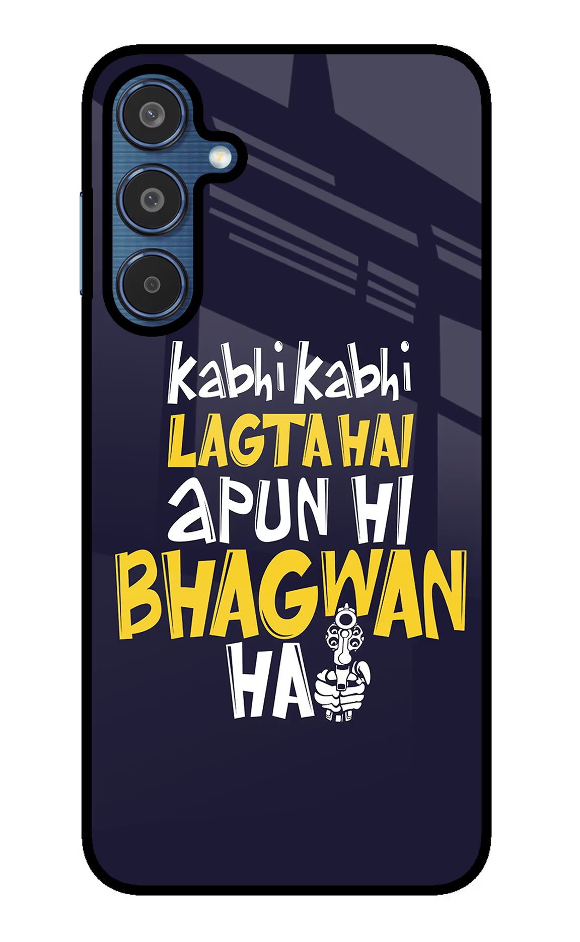 Kabhi Kabhi Lagta Hai Apun Hi Bhagwan Hai Samsung M35 5G Glass Case Back Cover by Casekaro