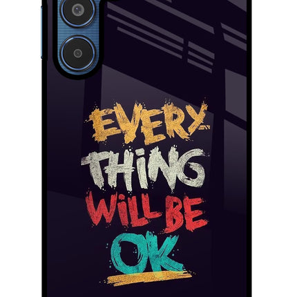 Everything Will Be Ok Samsung M35 5G Glass Case