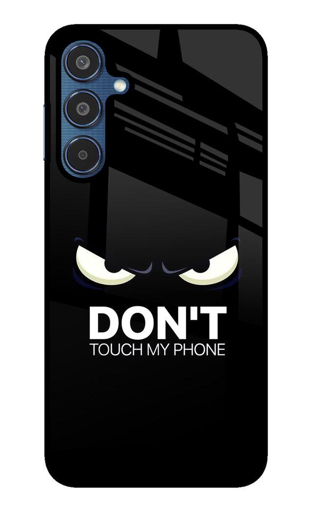 Don'T Touch My Phone Samsung M35 5G Glass Case