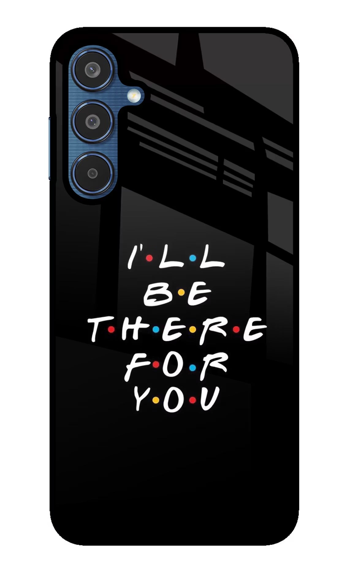 I'll Be There For You Samsung M35 5G Glass Case Back Cover by Casekaro