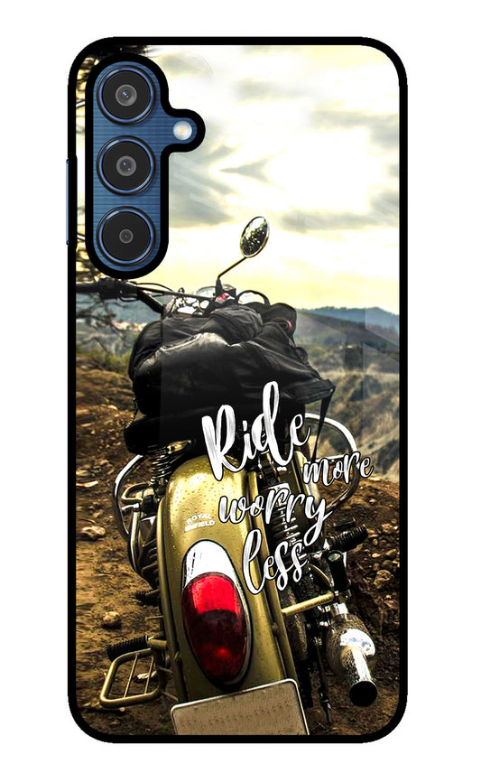 Ride More Worry Less Samsung M35 5G Glass Case