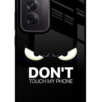 Don'T Touch My Phone Oppo Reno12 5G Glass Case