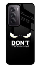 Don'T Touch My Phone Oppo Reno12 5G Glass Case