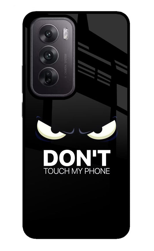 Don'T Touch My Phone Oppo Reno12 5G Glass Case